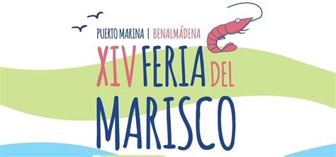 La Feria Del Marisco En El Puerto Deportivo De Benalm Dena Delicias