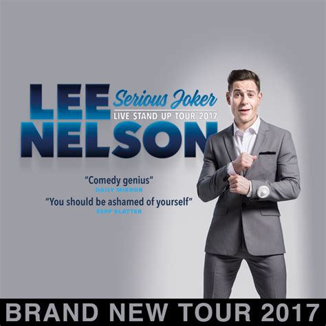 News Lee Nelson Announces Serious Tour