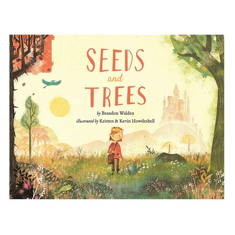 Seeds And Trees A Childrens Book About The Power Of Words