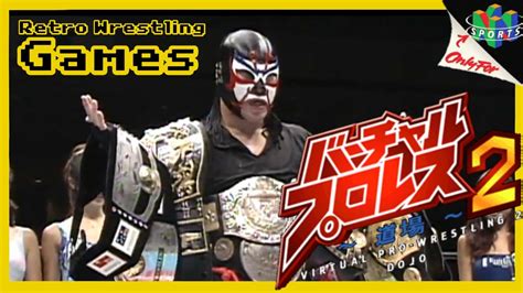 Virtual Pro Wrestling 2 Unlocking Tiger Mask 2 With Great Sasuke