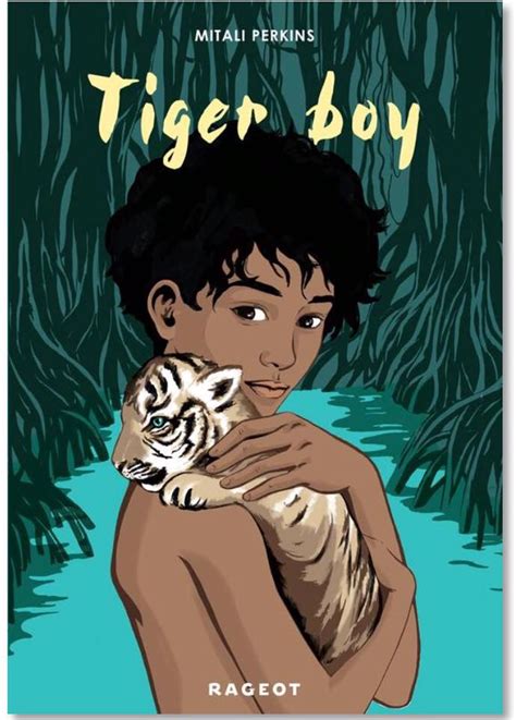 Tiger Boy In The Language Of Love
