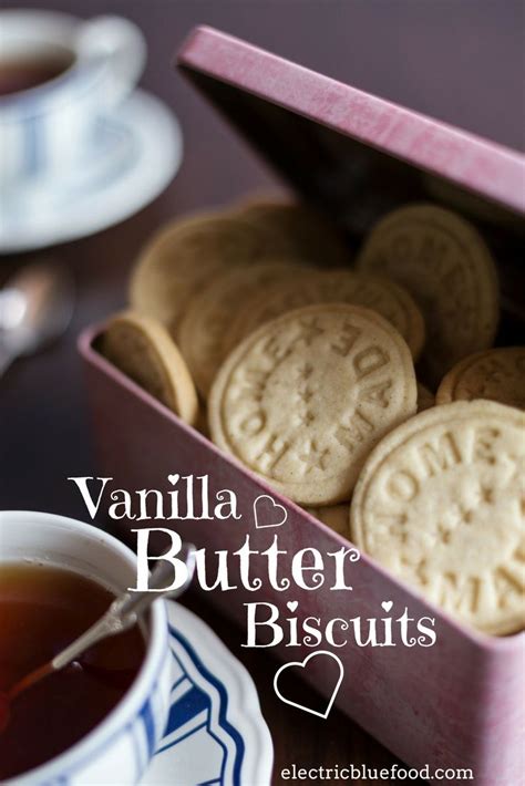Vanilla Butter Biscuits Electric Blue Food Kitchen Stories From