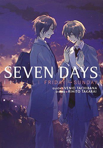 Seven Days Vol Friday Sunday Von Venio Tachibana Rihito Takarai