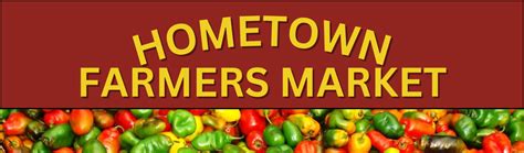 Hometown Farmers Market