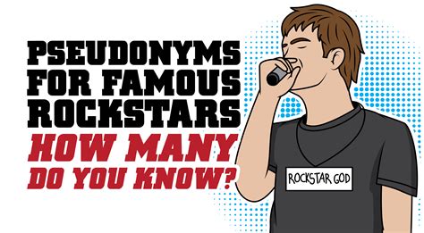 Pseudonyms Of Famous Rockstars How Many Do You Know Rock Pasta