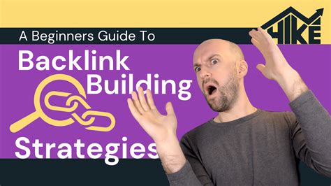Beginners Guide To Backlink Building Strategies Hike Seo