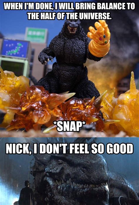 The second panel is edited to depict both of them running away from doge, who is their size and coming towards them with a baseball bat. Godzilla Infinity War Meme. | Godzilla funny, Godzilla ...
