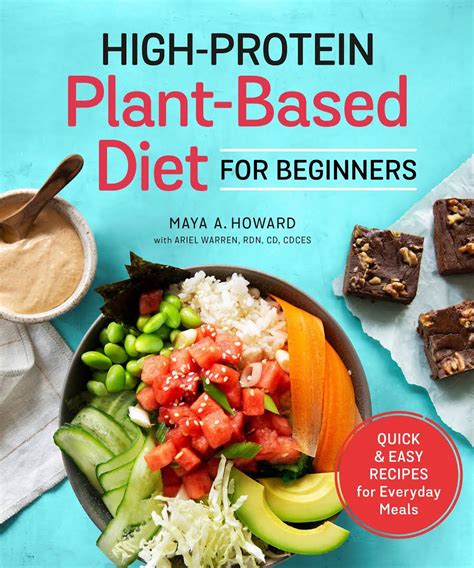 High Protein Plant Based Diet For Beginners Quick And Easy Recipes For
