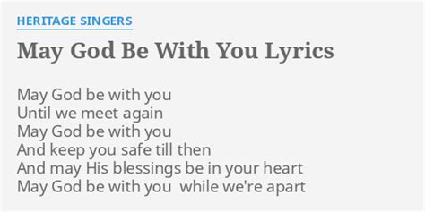 May God Be With You Lyrics By Heritage Singers May God Be With