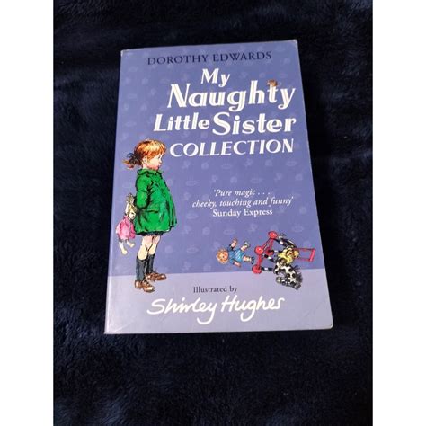 my naughty little sister collection by dorothy edwards shirley hughes pb secondhand shopee