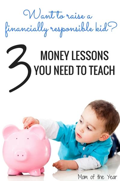 3 Simple Lessons To Teach Kids About Money The Mom Of The Year