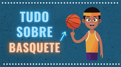 Qual é O Objetivo Do Basquete