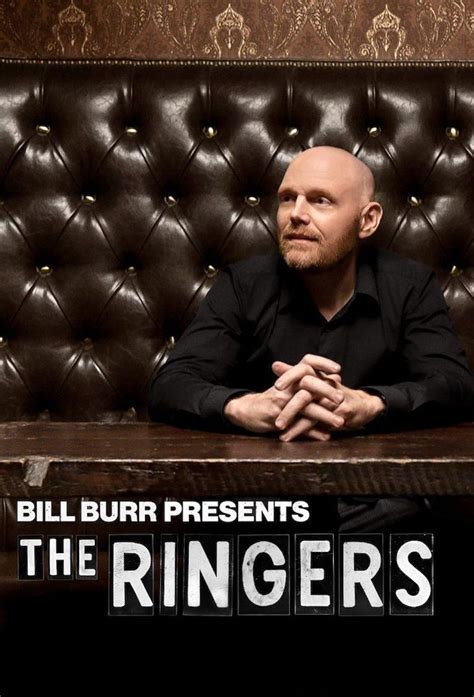 Bill Burr Presents The Ringers Tv Series 20202021 Imdb