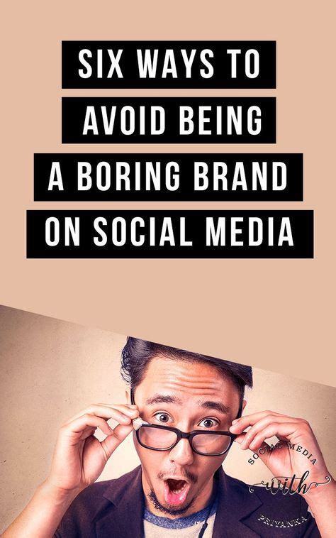 Ways To Avoid Being Boring On Social Media With Images Small