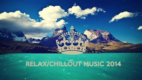 Relax Music Chill Out Music Melodic House 1 Youtube