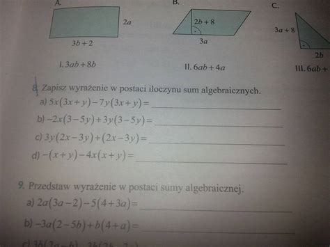 Zapisz W Postaci Sumy Algebraicznej 3x X-7 - Zapisz wyrażenie w postaci iloczynu sum algebraicznych. - Brainly.pl