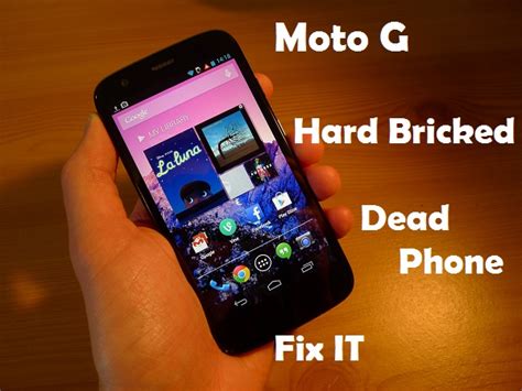 How To Fix Hard Bricked Moto G Dead Phone NaldoTech