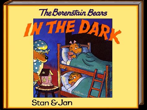 Living Books The Berenstain Bears In The Dark Details Launchbox