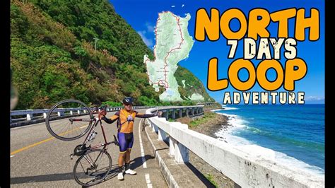 7 Days North Luzon Loop Bike All The Way Food Trip Luzon S Long