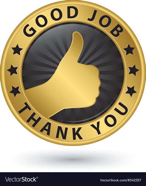 Good Job Thank You Golden Label With Thumb Up Vector Image