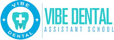 Vibe Dental Assistant School In Pulaski Tc Call 931 502 6116