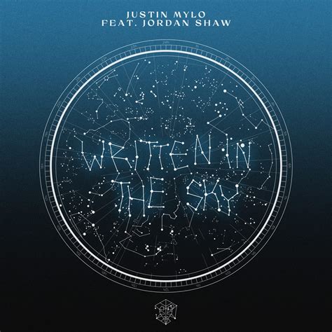 ‎written In The Sky Single Album By Justin Mylo And Jordan Shaw Apple Music