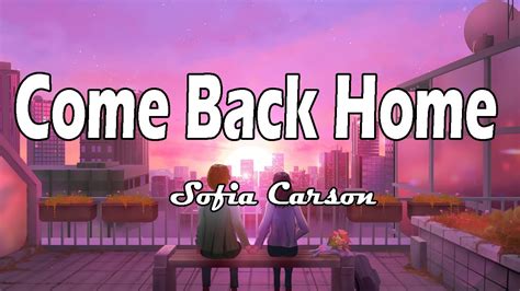 Sofia Carson Come Back Home Lyrics From Purple Hearts Youtube