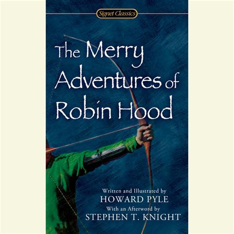 The Merry Adventures Of Robin Hood By Howard Pyle Penguin Random