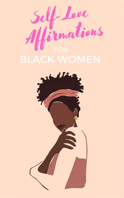 Self Love Affirmations For Black Women Positive Affirmations For
