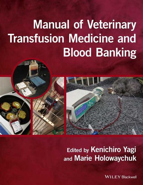 Manual Of Veterinary Transfusion Medicine And Blood Banking Vetbooks