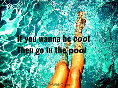 Swimming Pool Quotes With Friends Majesty Blogosphere Picture Library