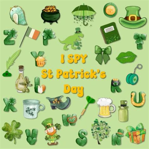 I Spy St Patricks Day A Holiday Guess Search Find Game For 3 5 Year