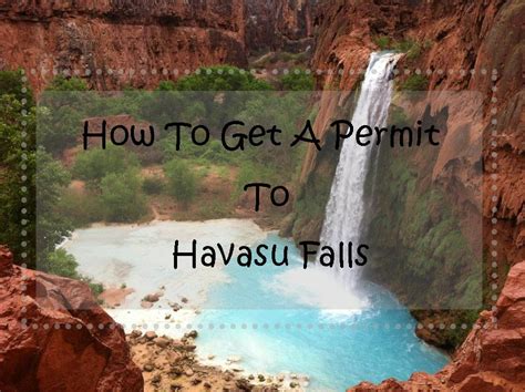 How To Get A Permit To Havasu Falls Havasu Falls Havasupai Falls Havasu