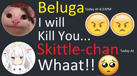 When Beluga Kills Skittle Chan Youtube