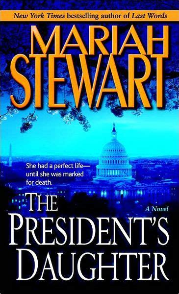 The President S Daughter By Mariah Stewart Ebook Barnes And Noble®