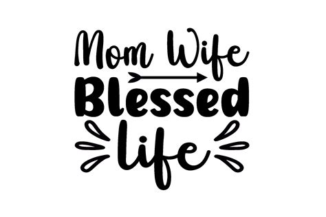 Mom Wife Blessed Life Graphic By Ranastore432 · Creative Fabrica