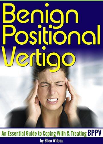 If You Want To Better Understand Benign Positional Vertigo And Learn