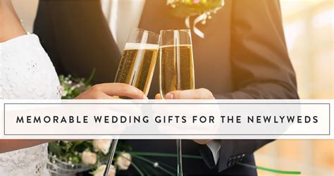 Find by interest & price! Memorable Wedding Gifts for the Newlyweds - The Gift ...