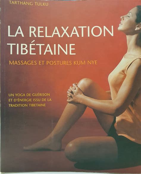 la relaxation tibétaine massages et postures kum nye les kiosques de toulon