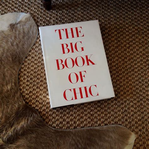The Big Book Of Chic Big Book Book Art Book Worth Reading