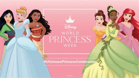 How To Celebrate World Princess Week During Disneys Ultimate Princess