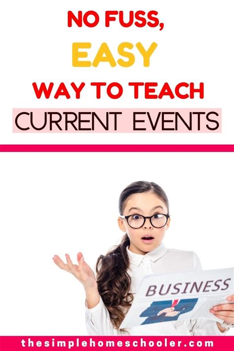The Easy No Fuss Way To Teach Current Events In Your Homeschool The