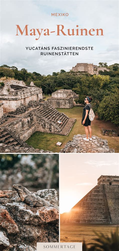 Wunder Der Maya Diese Ruinen Auf Yucatán In Mexiko Solltest Du Nicht Verpassen Wir Zeigen Dir