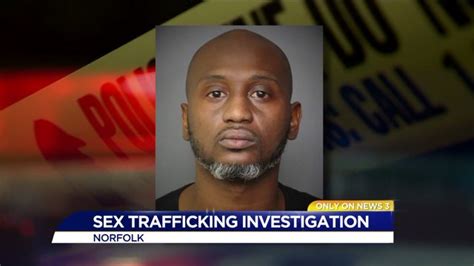 only on news 3 pimp arrested in norfolk sex trafficking sting operation 10 women now safe