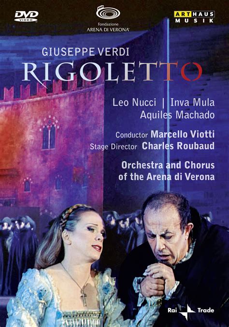 Giuseppe Verdi Rigoletto Opera Dvd Arthaus Musik