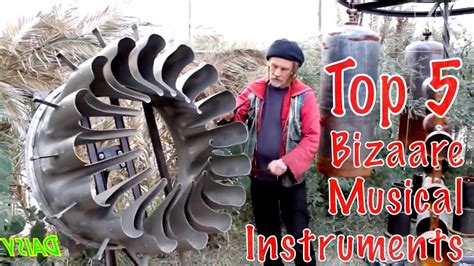 Top 5 Strangest Musical Instruments Youtube