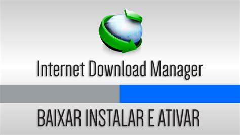 Download accelerator manager also supports batch downloads, a scheduler, virus checker, confirmation sounds, and stored credentials. BAIXAR INSTALAR E ATIVAR INTERNET DOWNLOAD MANAGER ...