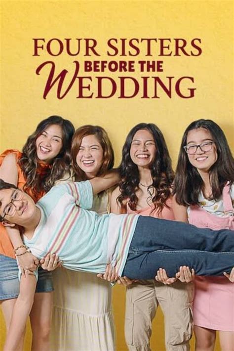 Four Sisters Before The Wedding 2020 Posters — The Movie Database Tmdb