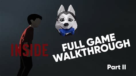 Inside Full Game Walkthrough Gameplay Part 2 En No Commentary