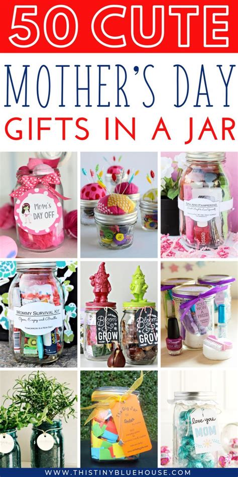 Best Thoughtful Creative Mother S Day Gifts In A Jar Jar Gifts